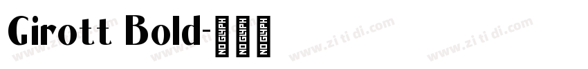 Girott Bold字体转换